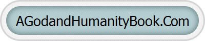 AGodandHumanityBook.Com